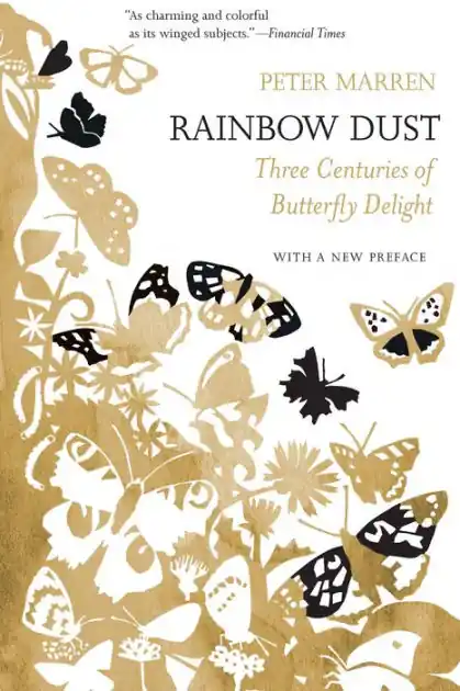 Rainbow Dust: Three Centuries of Butterfly Delight Time-Limited
