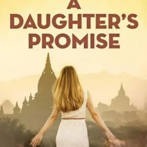 While Supplies Last A Daughter's Promise