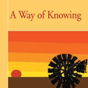 Popular A Way of Knowing