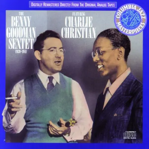 High Quality Benny Goodman Sextet Featuring Charlie Christian