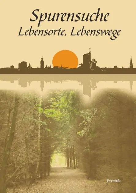 New Release Spurensuche, Lebensorte, Lebenswege: Lebensgeschichten von Autorinnen der Gruppe "WortArt" mit Beiträgen von Sigrid Günther, Christine Kayser, Eva Lübbe, Isolde Haase, Monika Trinkaus, Ines Rahn, Helga Rahn und Rosemarie Zimmermann