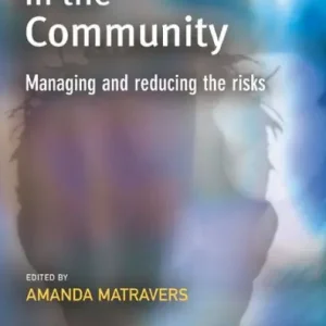 Sex Offenders in the Community Place Order