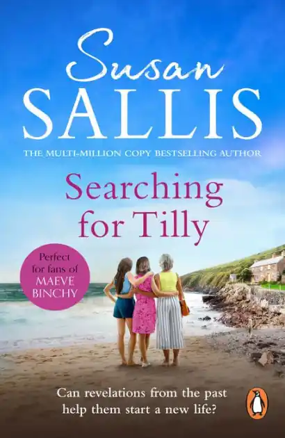 Searching For Tilly: A heart-warming and breathtaking novel of love, loss and discovery set in Cornwall - you'll be swept away Last Chance
