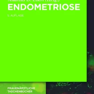 Endometriose: Ein Wegweiser für die Praxis Direct From Factory