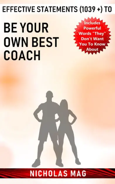 Effective Statements (1039 +) to Be Your Own Best Coach Deal