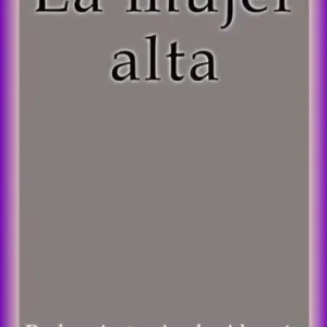 Final Sale La mujer alta