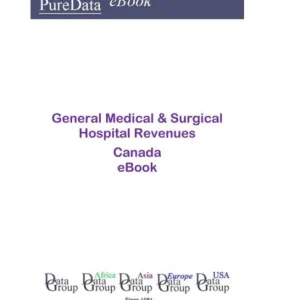 Today Only General Medical & Surgical Hospital Revenues in Canada