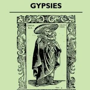 The Former Costume Of The gypsies (Folklore History Series) Genuine