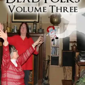 Holiday Sale Living With Dead Folks, Volume Three