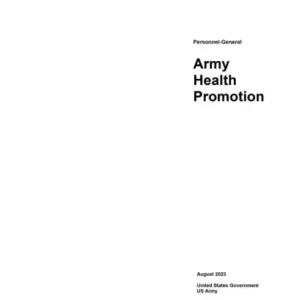 Army Regulation AR 600-63 Army Health Promotion August 2023 Deal