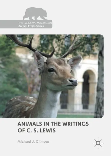 Money Back Guarantee Animals in the Writings of C. S. Lewis