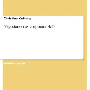 Negotiation as corporate skill Free Delivery