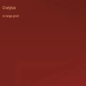 Cratylus: in large print Deal