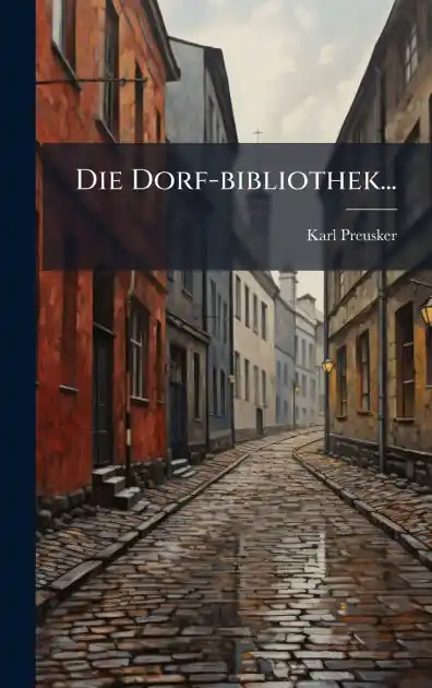 Die Dorf-bibliothek... Crafted