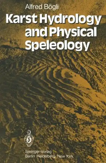 Karst Hydrology and Physical Speleology High Quality