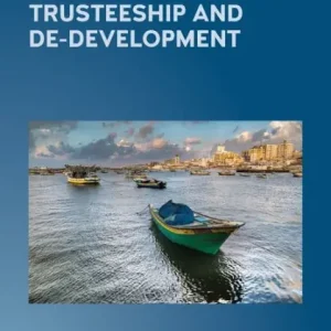 Foreign Aid to the Gaza Strip between Trusteeship and De-Development Fan Favorite