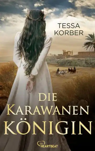 Die Karawanenkönigin: Historischer Roman Get Yours