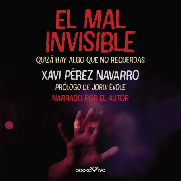 El mal invisible: Quizá hay algo que no recuerdas (There might be something you don't remember) New Arrival