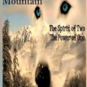 Buy Online Spirits of Sacred Mountain: The Spirit of Two, the Power of One