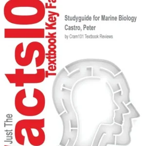 Studyguide for Marine Biology by Castro, Peter, ISBN 9781259117183 Exclusive Offer