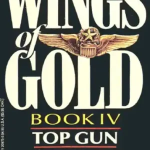 Top Gun (Wings of Gold Series #4) Buy Today