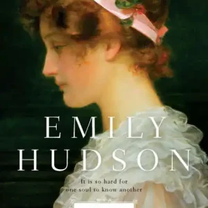 Emily Hudson: A Novel Money Back Guarantee