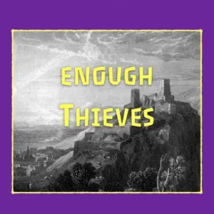 Low Price Enough Thieves