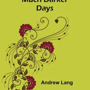 Much Darker Days Premium