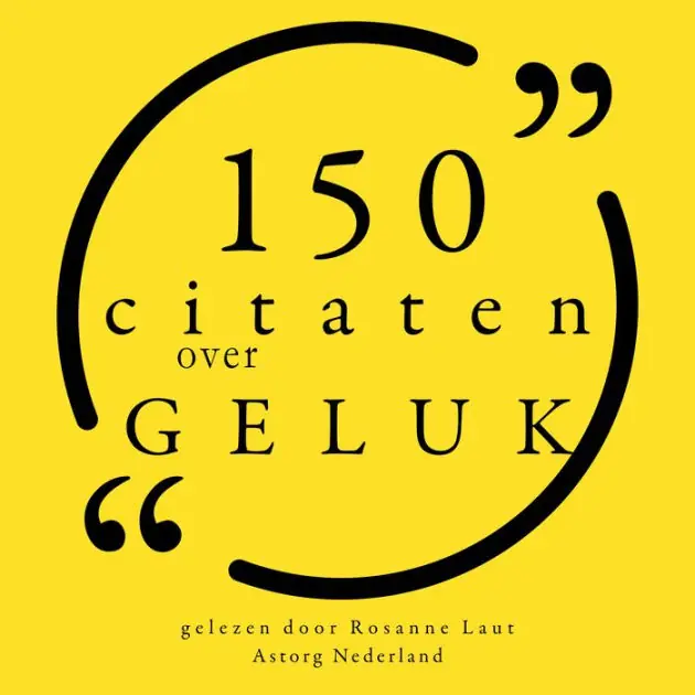 Buy Direct 100 citaten over geluk: Collectie 100 Citaten van