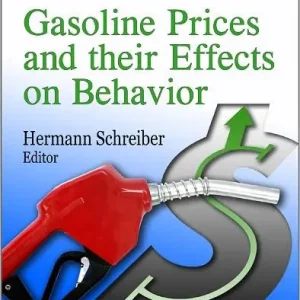 Gasoline Prices and their Effects on Behavior Today Only