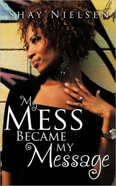 My Mess Became My Message Buy Direct