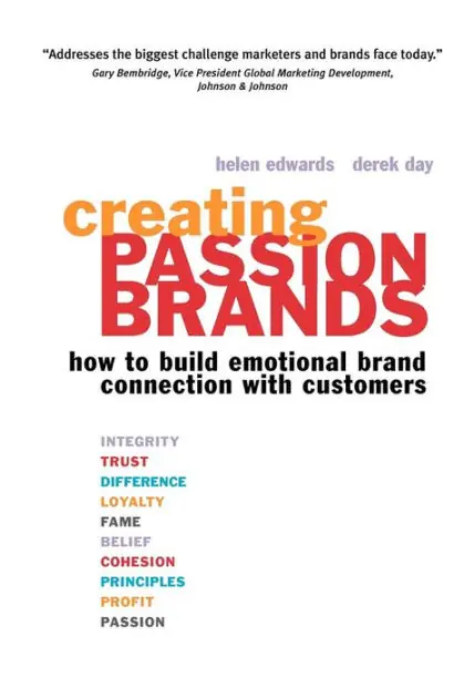 Mega Sale Creating Passion Brands: How to Build Emotional Brand Connection with Customers