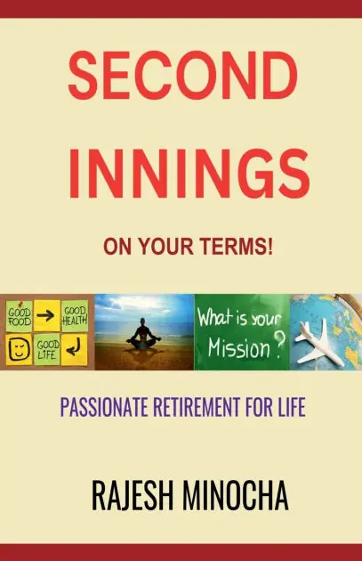 Second Innings On Your Terms: Passionate Retirement For Life Brand New