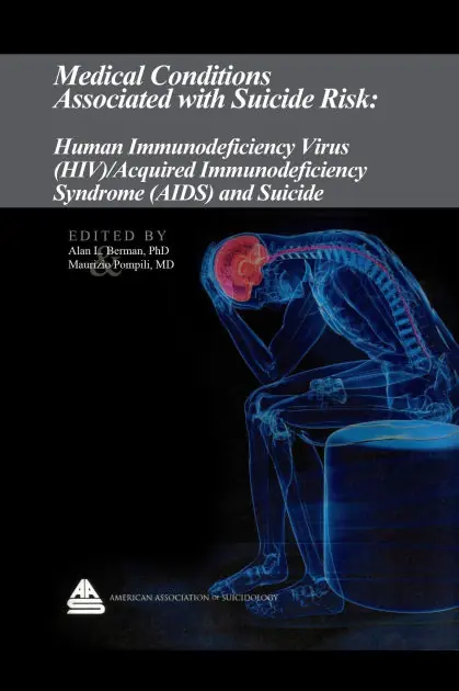 Medical Conditions Associated with Suicide Risk: Human Immunodeficiency Virus (HIV) / Acquired Immunodeficiency Syndrome (AIDS) and Suicide Secure Checkout