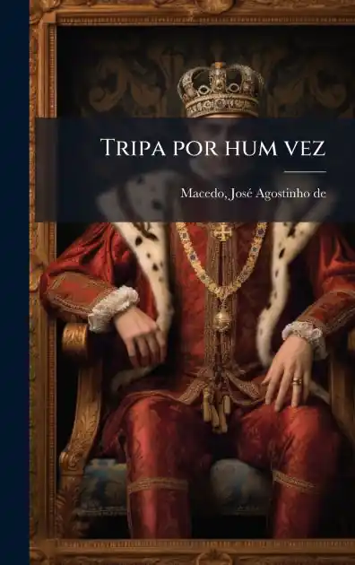 Tripa por hum vez Editor’s Pick