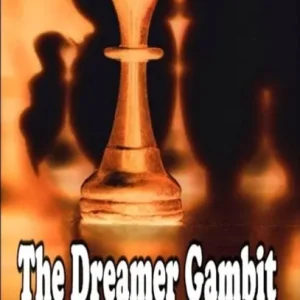 Dreamer Gambit: Book 1 Jack Watson Series Last Chance