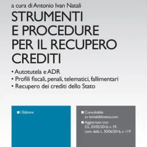 Big Sale Strumenti e procedure per il recupero crediti
