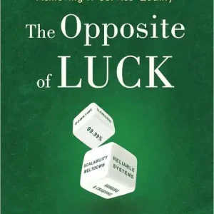 Free Returns Achieving IT Service Quality: The Opposite of Luck