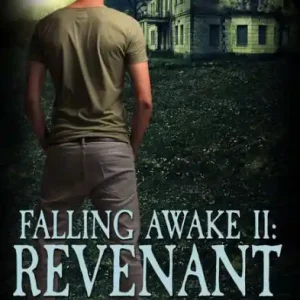 Bargain Falling Awake II: Revenant