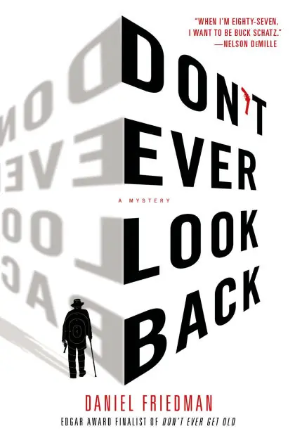 Worldwide Shipping Don't Ever Look Back (Buck Schatz Series #2)