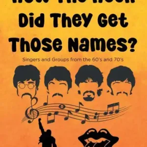 Cheap How The Heck Did They Get Those Names?