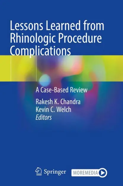 Warranty Included Lessons Learned from Rhinologic Procedure Complications: A Case-Based Review