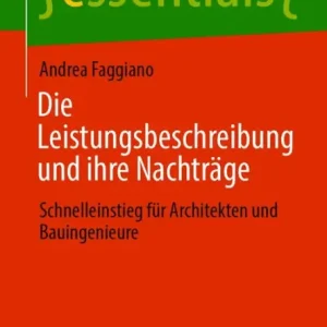 Die Leistungsbeschreibung und ihre Nachtrï¿½ge: Schnelleinstieg fï¿½r Architekten und Bauingenieure Budget
