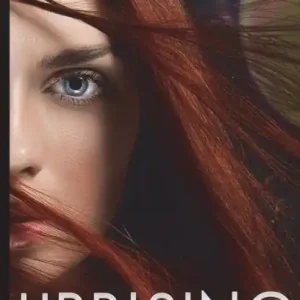 Modern Uprising: The EOS Chronicles, Book Two of Two