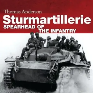Sturmartillerie: Spearhead of the infantry Buy Online