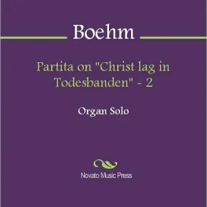 Authentic Partita on "Christ lag in Todesbanden" - 2