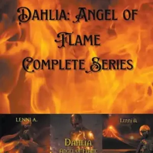 Big Sale Dahlia: Angel of Flame Complete Series