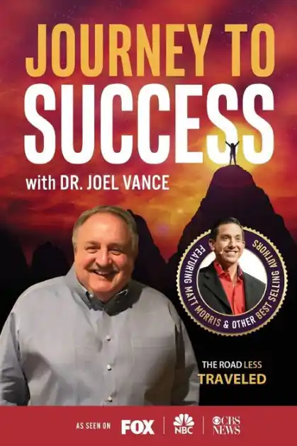 Journey to Success with Dr. Joel Vance Premium