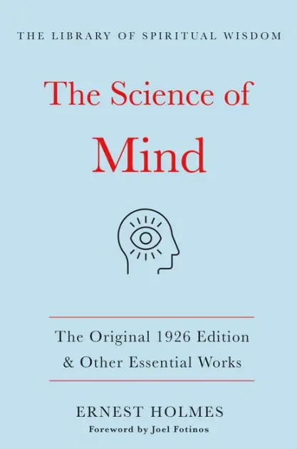 The Science of Mind:The Original 1926 Edition & Other Essential Works: (The Library of Spiritual Wisdom) Premium