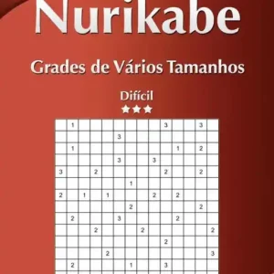 Hassle-Free Returns Nurikabe Grades de Vários Tamanhos - Difícil - Volume 4 - 276 Jogos